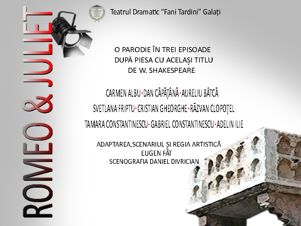 Premieră: „ROMEO & JULIET” - parodie în trei episoade